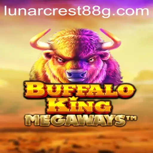Unveiling BuffaloKing: A Majestic Slot Adventure Enhanced by LUNARCREST88
