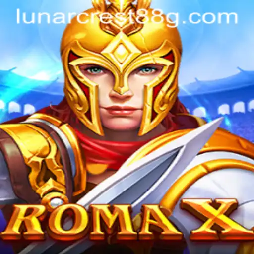 RomaX: Unveiling the Adventure of LUNARCREST88